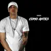 Endo - Como Antes - Single